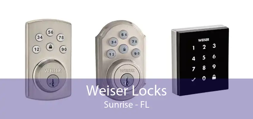 Weiser Locks Sunrise - FL