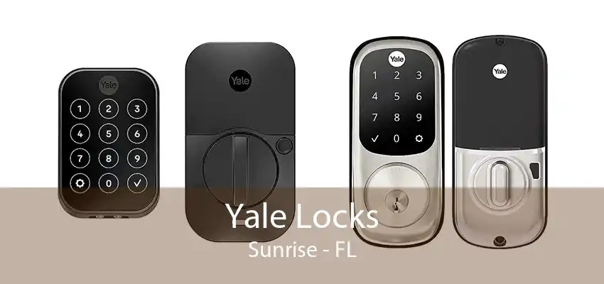 Yale Locks Sunrise - FL